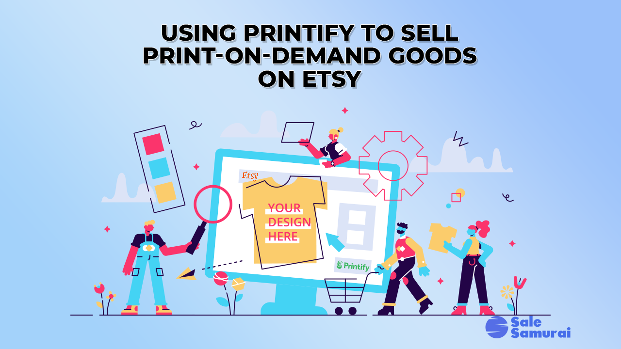 Etsy Printify: uso de Printify para impresión bajo demanda en Etsy