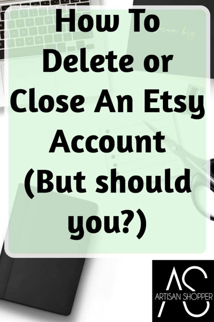 ¡Cómo eliminar o cerrar una cuenta de Etsy, además de alternativas! – Comprador Artesano
