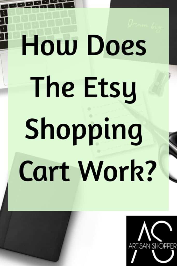 ¿Cómo funciona el carrito de compras de Etsy? – Comprador Artesano