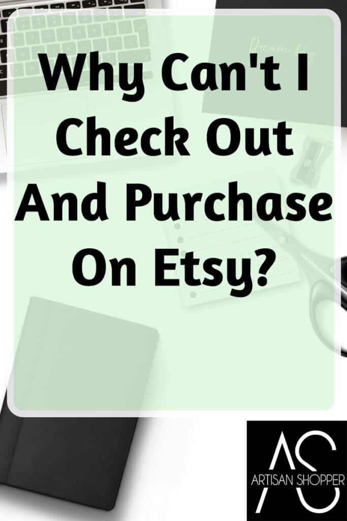 ¿Por qué no puedo pagar y comprar en Etsy? – Comprador Artesano
