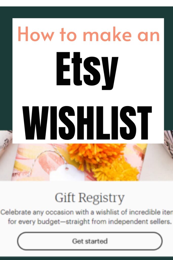 ¿Puedes hacer una lista de deseos en Etsy? Cómo funcionan los registros de Etsy. – Comprador Artesano